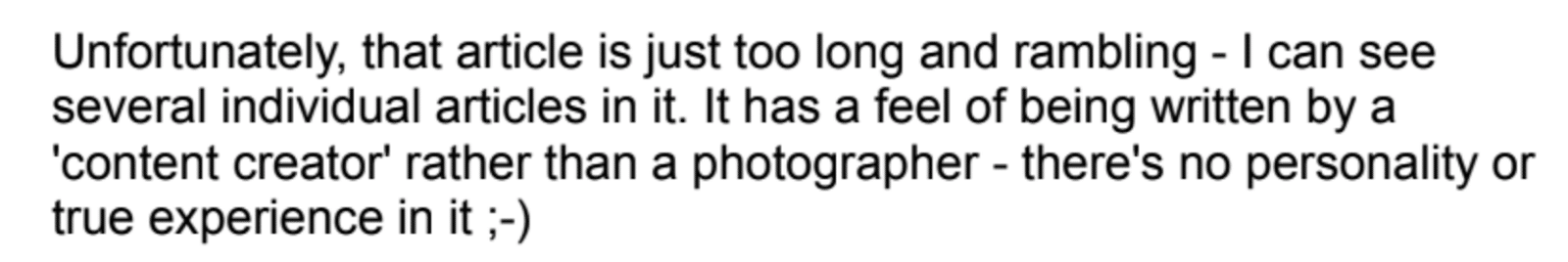Screenshot of feedback for article saying it feels like it was written by a content creator, not a photographer.